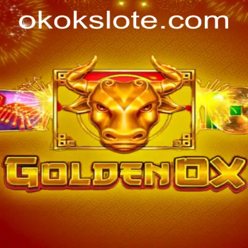 Exploring the Thrills of GoldenOx: The Ultimate Okokslot Experience