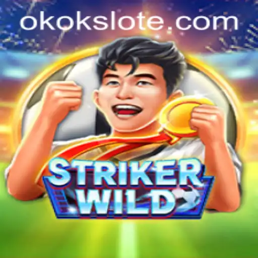 Exploring StrikerWILD: A New Era in Gaming with okokslot