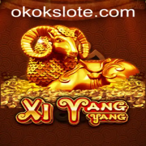 Exploring the Exciting World of XiYangYang: A Comprehensive Guide to 'okokslot'